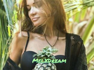 MelXDream