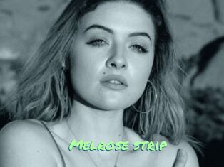 Melrose_strip