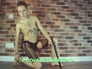 MichaelSweetDick