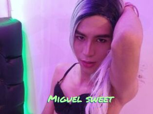 Miguel_sweet