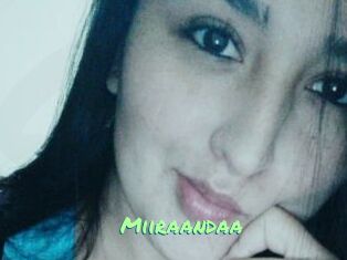 Miiraandaa