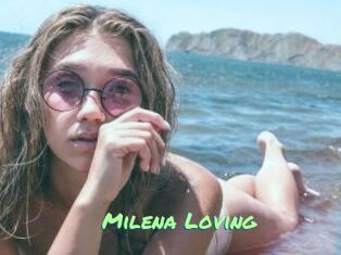 Milena_Loving