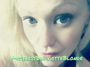 MistressBridgetteBlonde