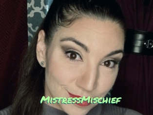 MistressMischief