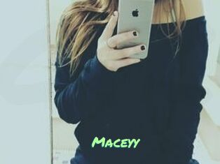 Maceyy