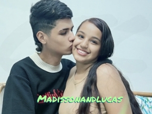 Madissonandlucas