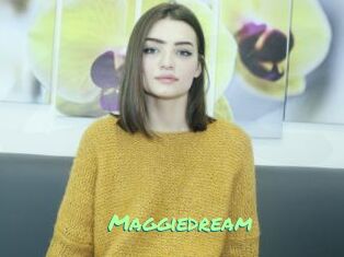 Maggiedream