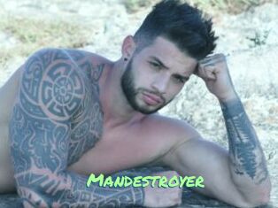 Mandestroyer