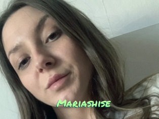 Mariashise