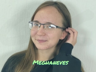 Meghaneves