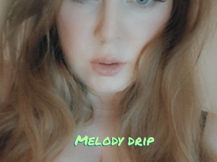 Melody_drip