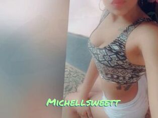 Michellsweett