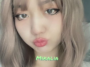 Mikalia