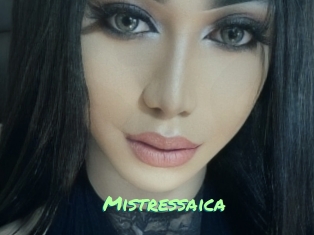 Mistressaica