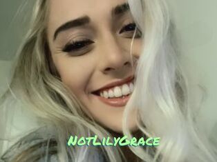 NotLilyGrace