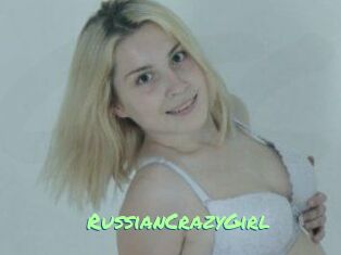RussianCrazyGirl