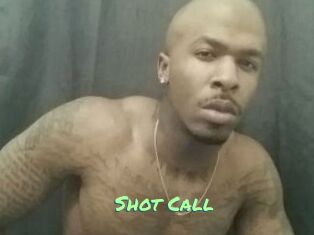 Shot_Call