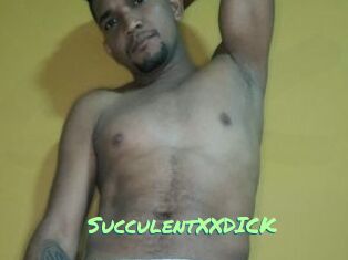 SucculentXXDICK