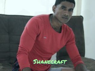 Shanecraft