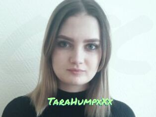 TaraHumpxXx_
