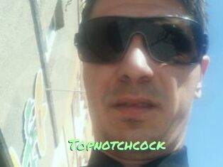 Topnotchcock