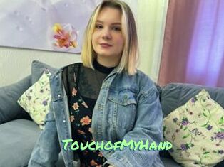 TouchofMyHand