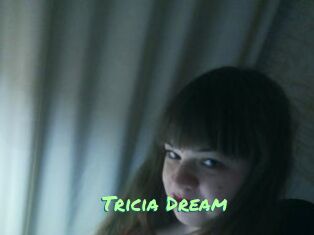 Tricia_Dream