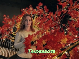 Tanderrose