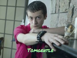 Tomgentle