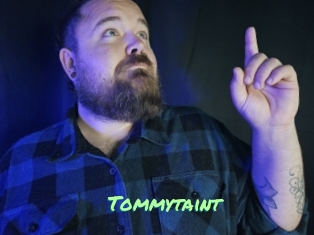 Tommytaint