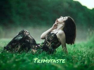 Trymytaste