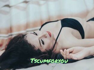 Tscumforyou