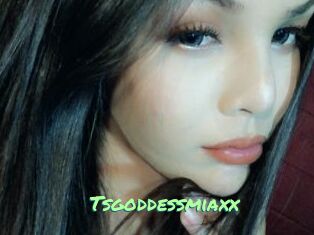 Tsgoddessmiaxx