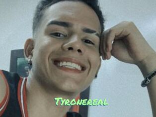 Tyronereal