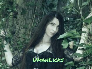 UmahLicks