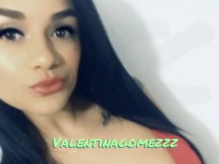 Valentinagomezzz