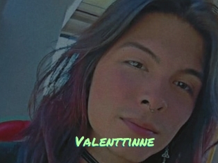 Valenttinne