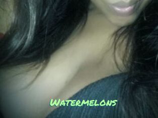 Watermelons