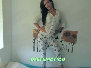 Wetemotion