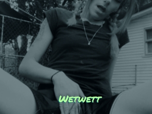 Wetwett