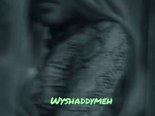 Wyshaddymeh