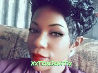 XxTONIGHT1x