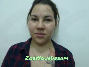 ZoeyYourDream